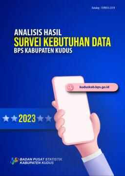 Analisis Hasil Survei Kebutuhan Data Kabupaten Kudus 2023